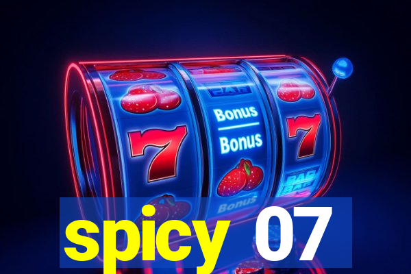 spicy 07